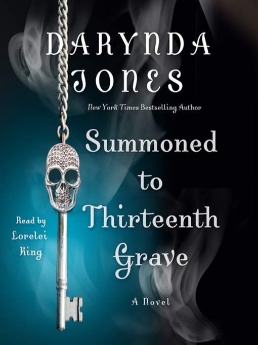 Title details for Summoned to Thirteenth Grave by Darynda Jones - Wait list